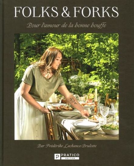 Livre - Folks and forks Pour l’amour de la bonne bouffe