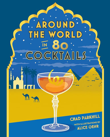 Livre - Around The World In 80 Cocktails